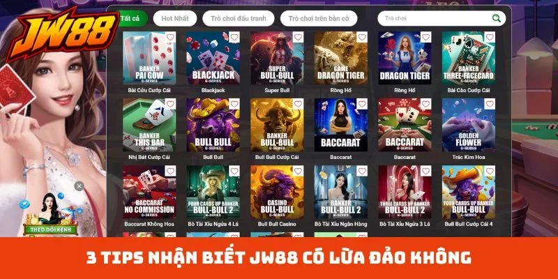 3 tips nhận biết JW88 có lừa đảo không