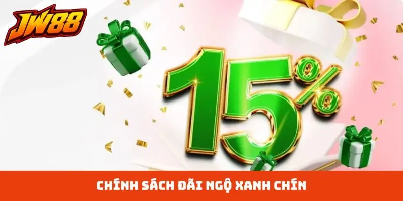 Chính sách đãi ngộ xanh chín