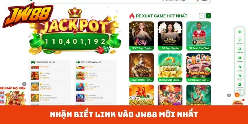 Nhận biết link vào JW88 mới nhất