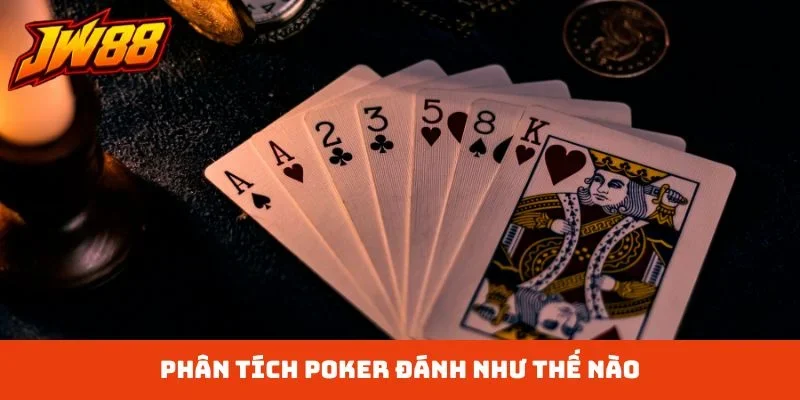 poker đánh như thế nào