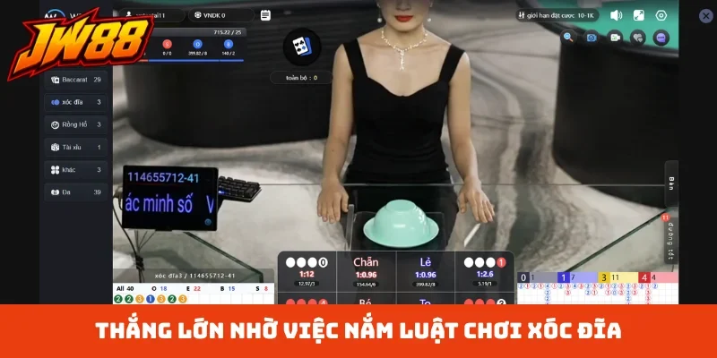 Thắng lớn nhờ việc nắm luật chơi xóc đĩa