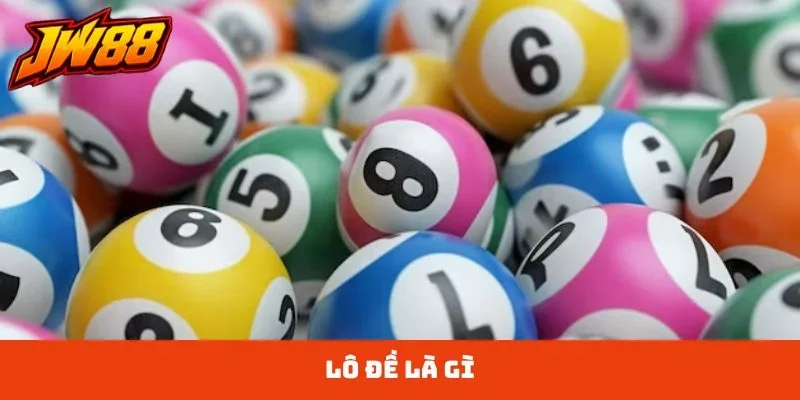 lô đề là gì